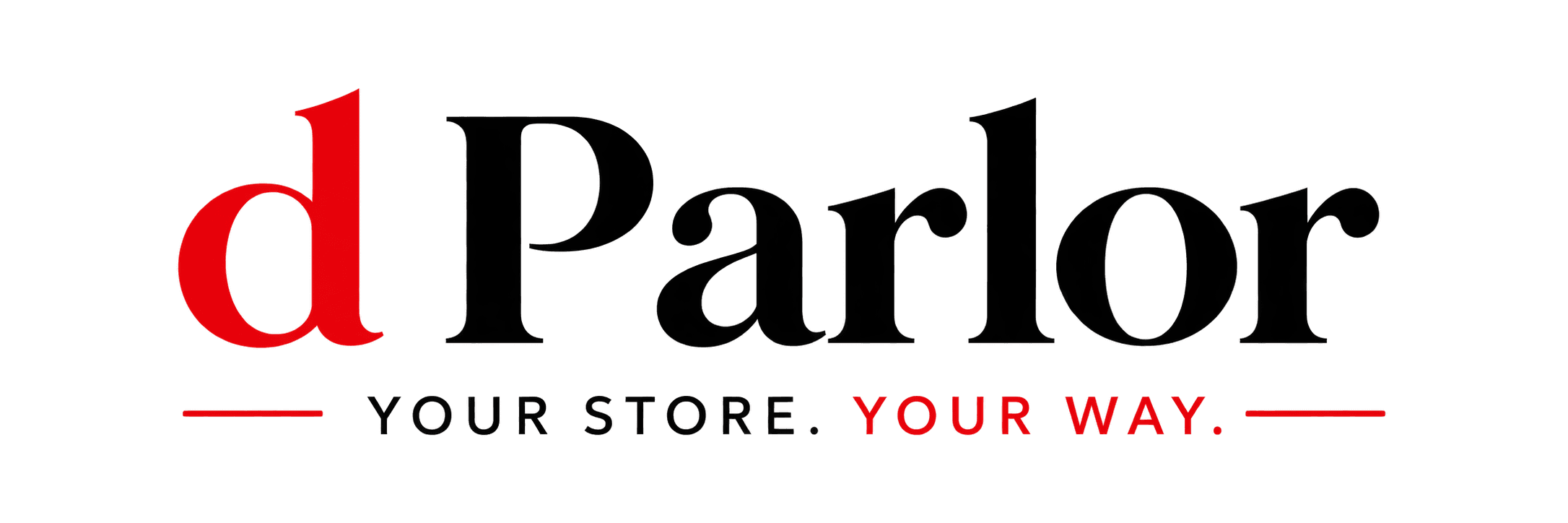 D Parlor — Your Store. Your Way.